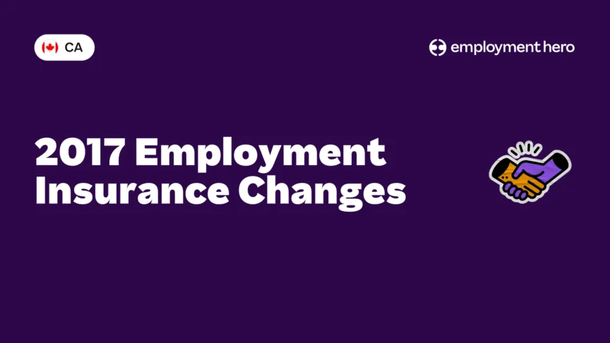 2017 Employment Insurance Changes