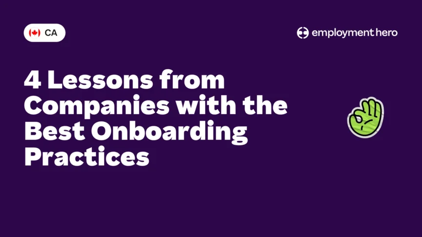 4 Lessons from Companies with the Best Onboarding Practices