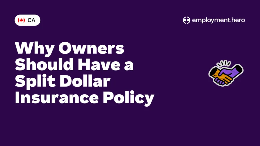 Why Owners Should Have a Split Dollar Insurance Policy