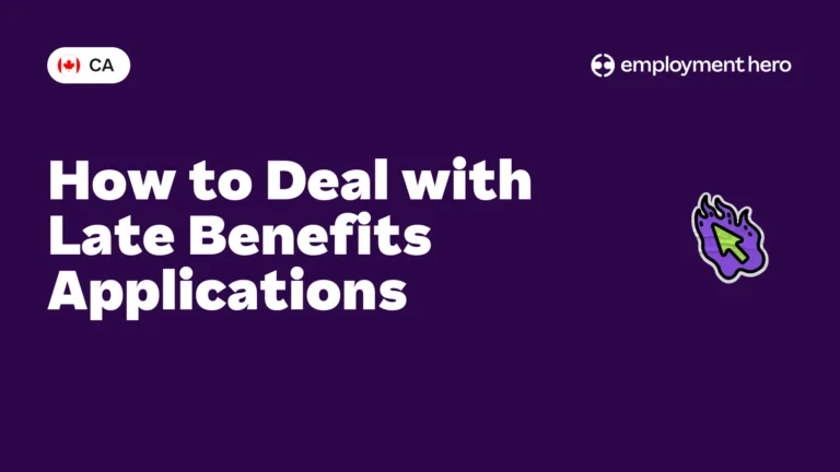 How to Deal with Late Benefits Applications
