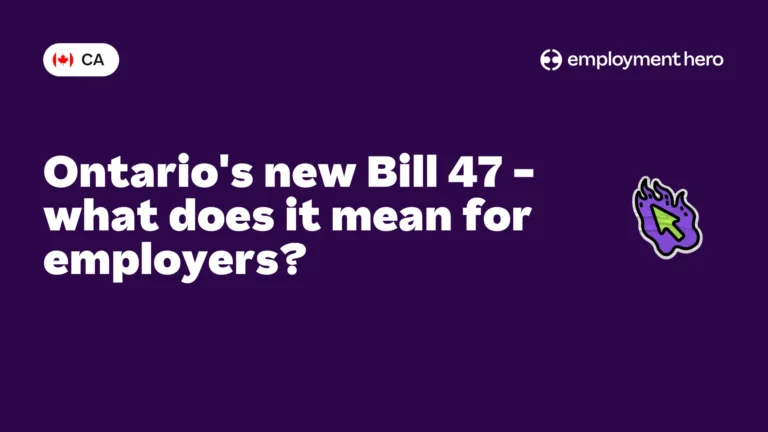 Ontario’s new Bill 47 – what does it mean for employers?