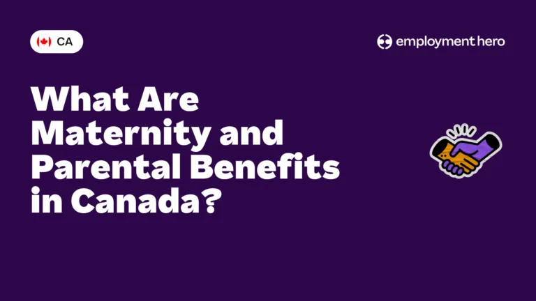 What Are Maternity and Parental Benefits in Canada?