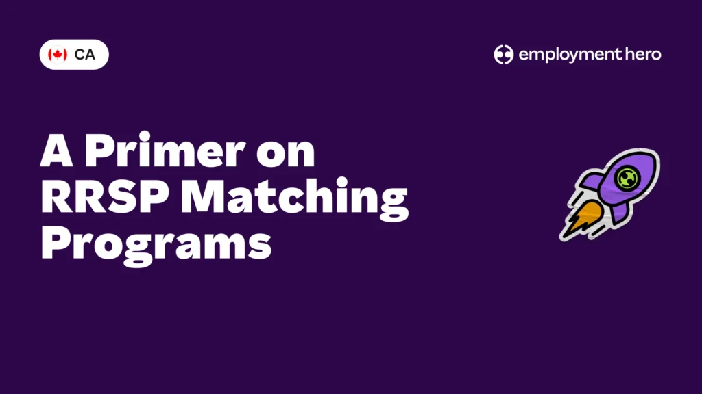 A Primer on RRSP Matching Programs