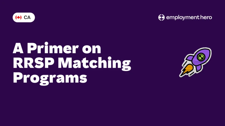 A Primer on RRSP Matching Programs