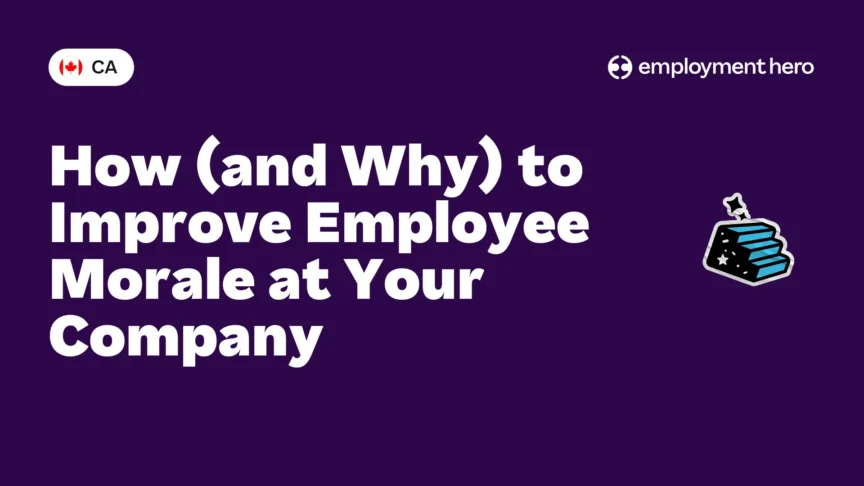 How (and Why) to Improve Employee Morale at Your Company