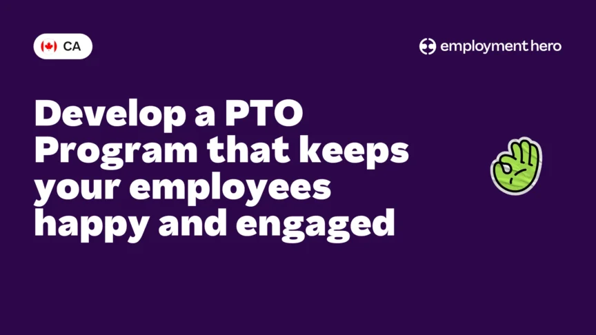 Develop a PTO Program that keeps your employees happy and engaged
