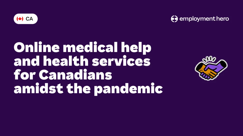 Online medical help and health services for Canadians amidst the pandemic