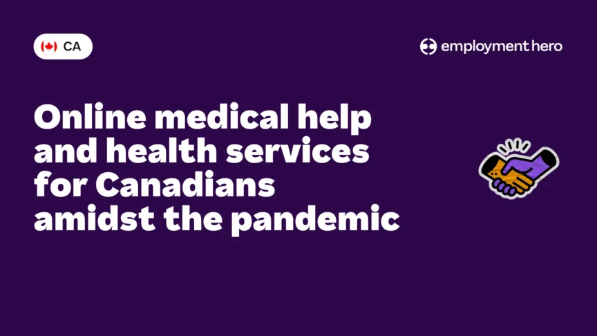 Online medical help and health services for Canadians amidst the pandemic