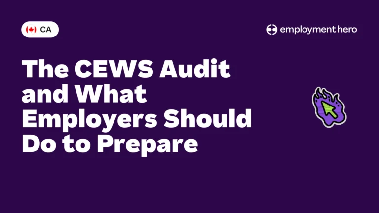 The CEWS Audit and What Employers Should Do to Prepare