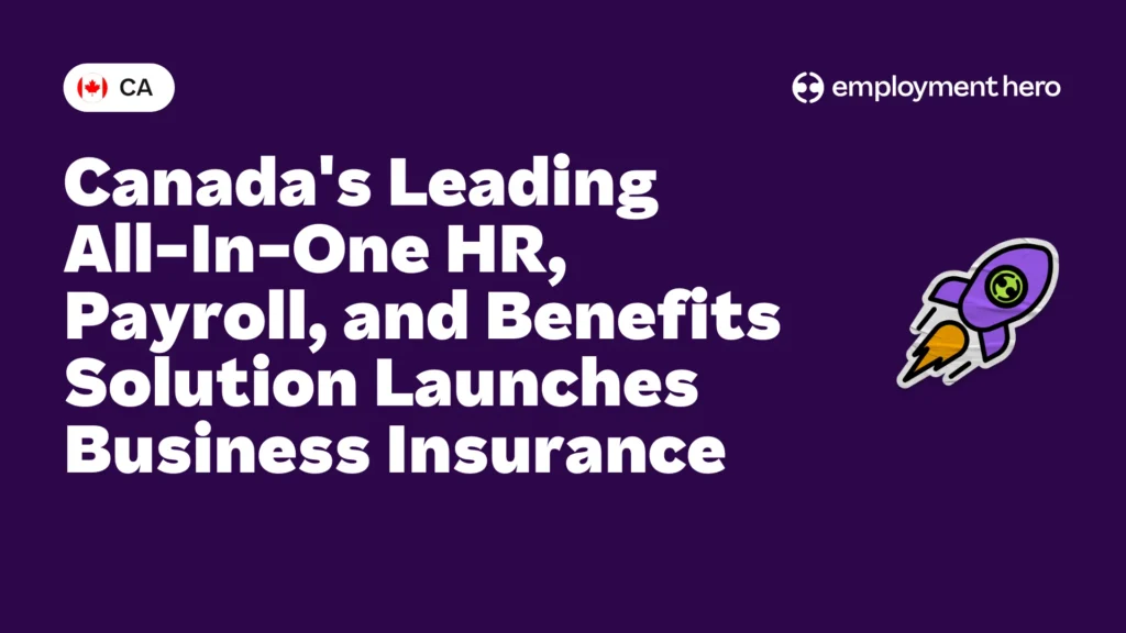 Canada's Leading All-In-One HR, Payroll, and Benefits Solution Launches Business Insurance