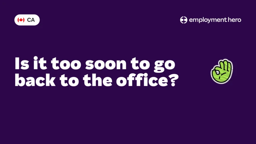 Is it too soon to go back to the office?