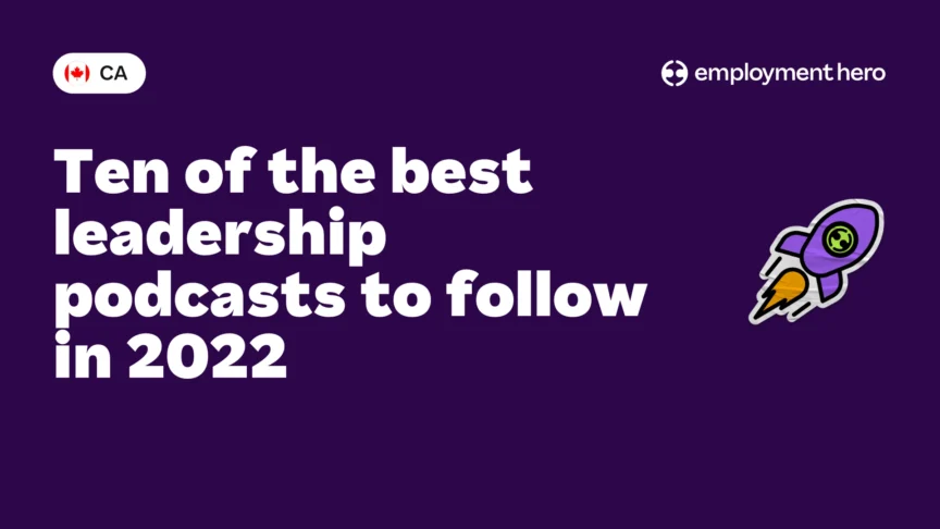 Ten of the best leadership podcasts to follow in 2022
