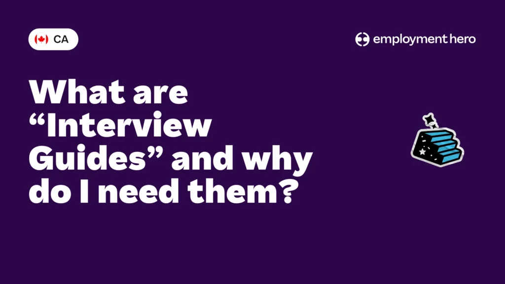 What are “Interview Guides” and why do I need them