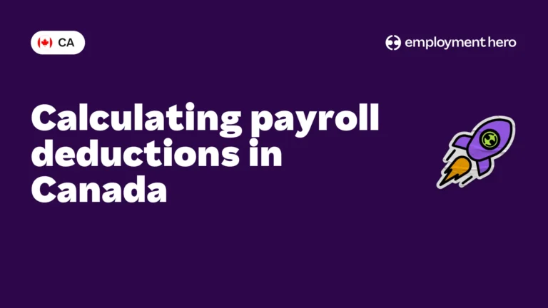 Calculating payroll deductions in Canada