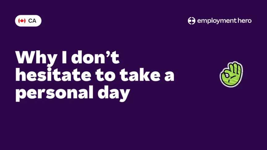Why I don’t hesitate to take a personal day