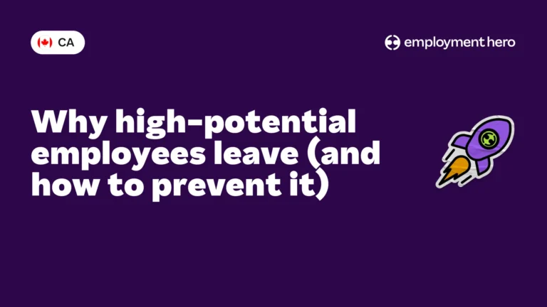 Why high-potential employees leave (and how to prevent it)