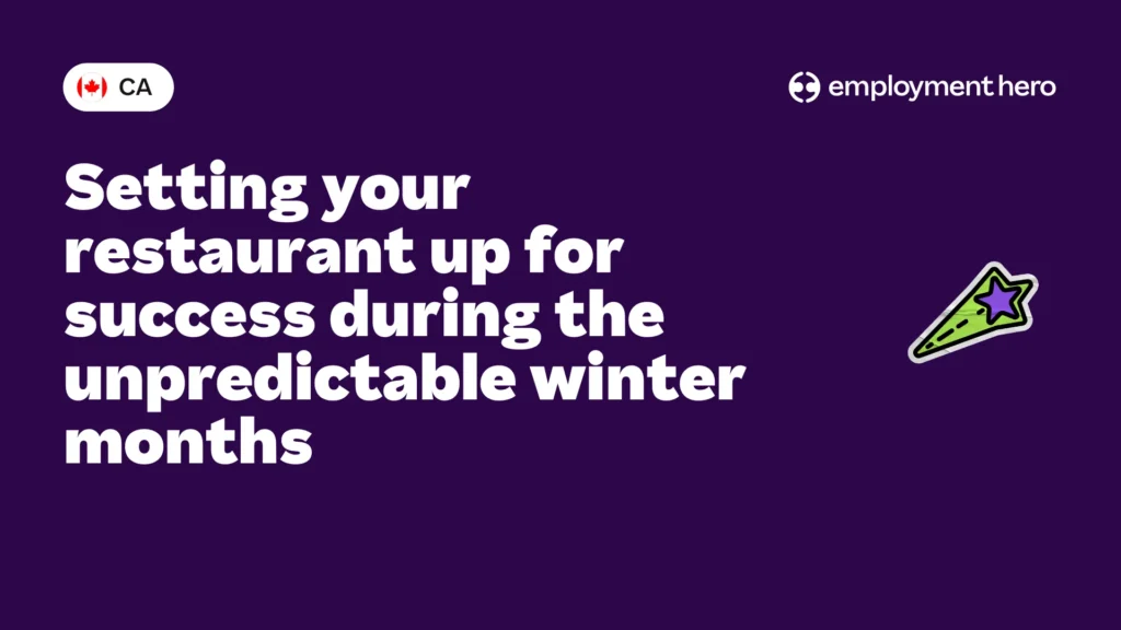 Setting your restaurant up for success during the unpredictable winter months
