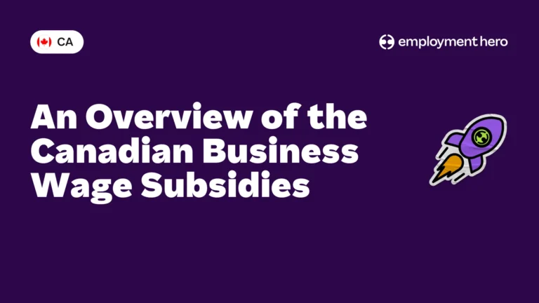 An Overview of the Canadian Business Wage Subsidies
