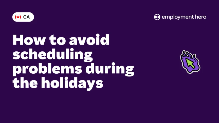 How to avoid scheduling problems during the holidays