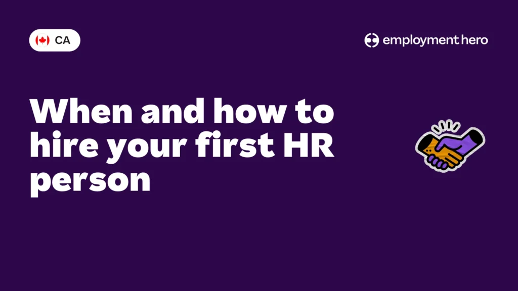 When and how to hire your first HR person