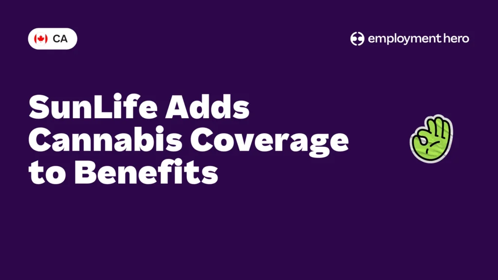 SunLife Adds Cannabis Coverage to Benefits