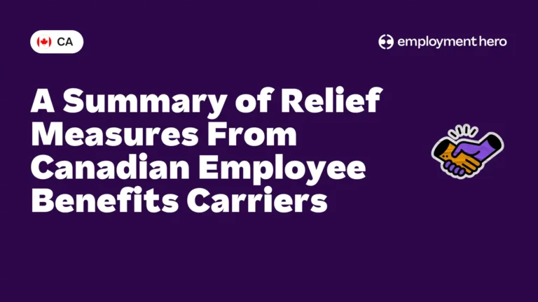 A Summary of Relief Measures From Canadian Employee Benefits Carriers