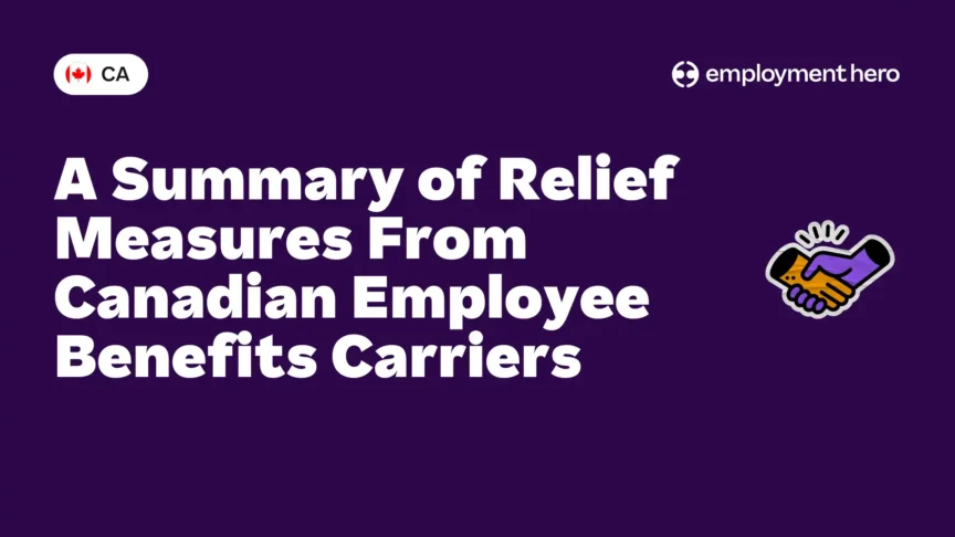 A Summary of Relief Measures From Canadian Employee Benefits Carriers