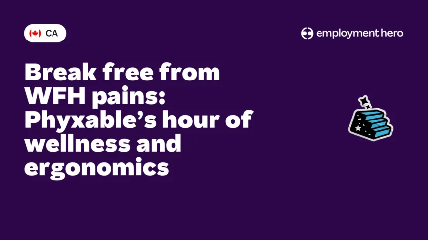 Break free from WFH pains: Phyxable’s hour of wellness and ergonomics