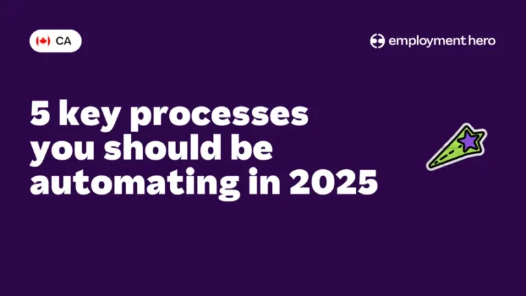 Automate HR Processes: 5 Key Processes You Should be Automating in 2025