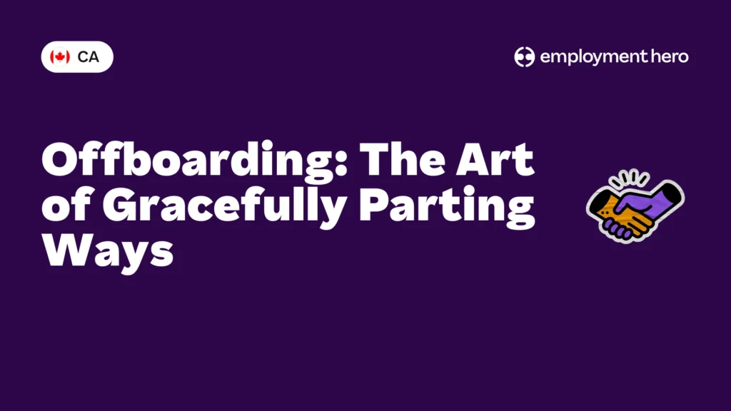 Offboarding The Art of Gracefully Parting Ways