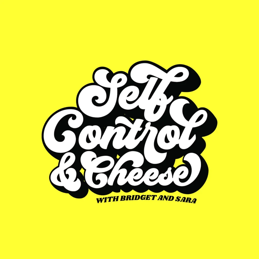 Self control & cheese