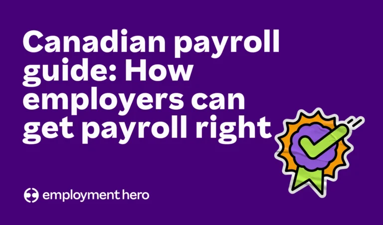 Canadian payroll guide: How employers can get payroll right