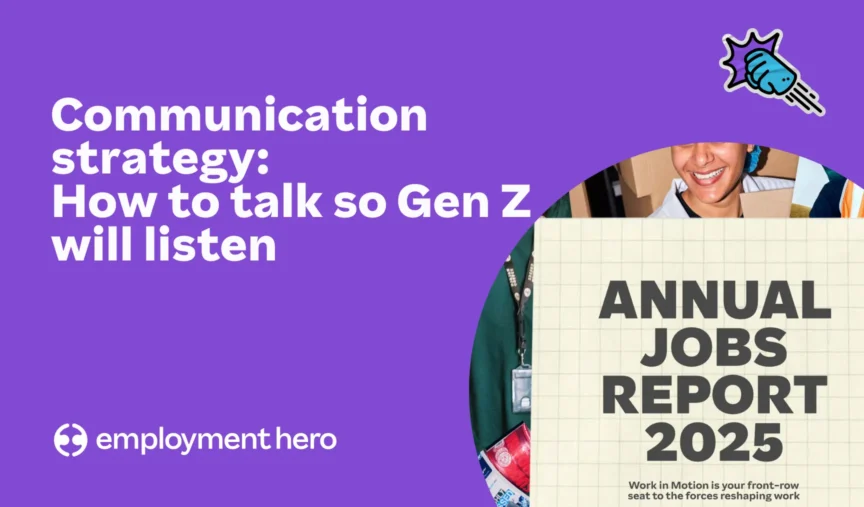Communication strategy: How to talk so Gen Z will listen