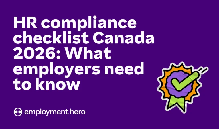 HR compliance checklist Canada 2026: What employers need to know