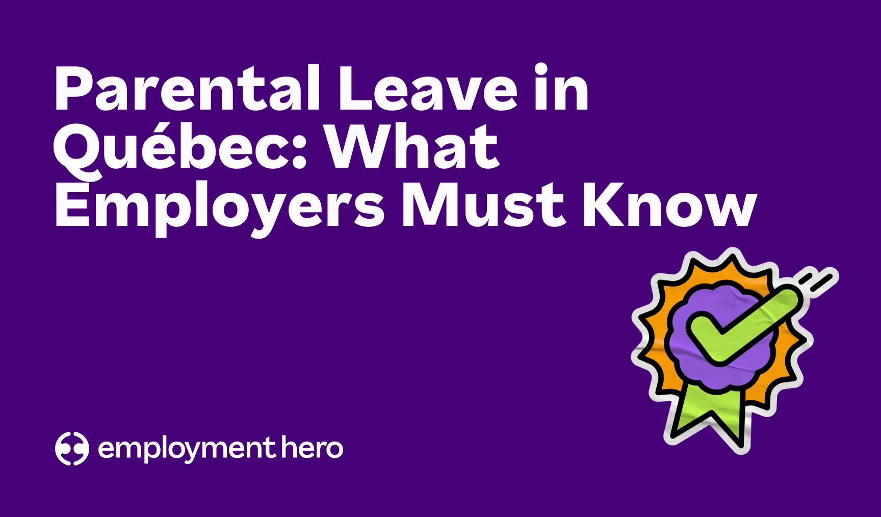 Parental leave in Québec: What employers must know