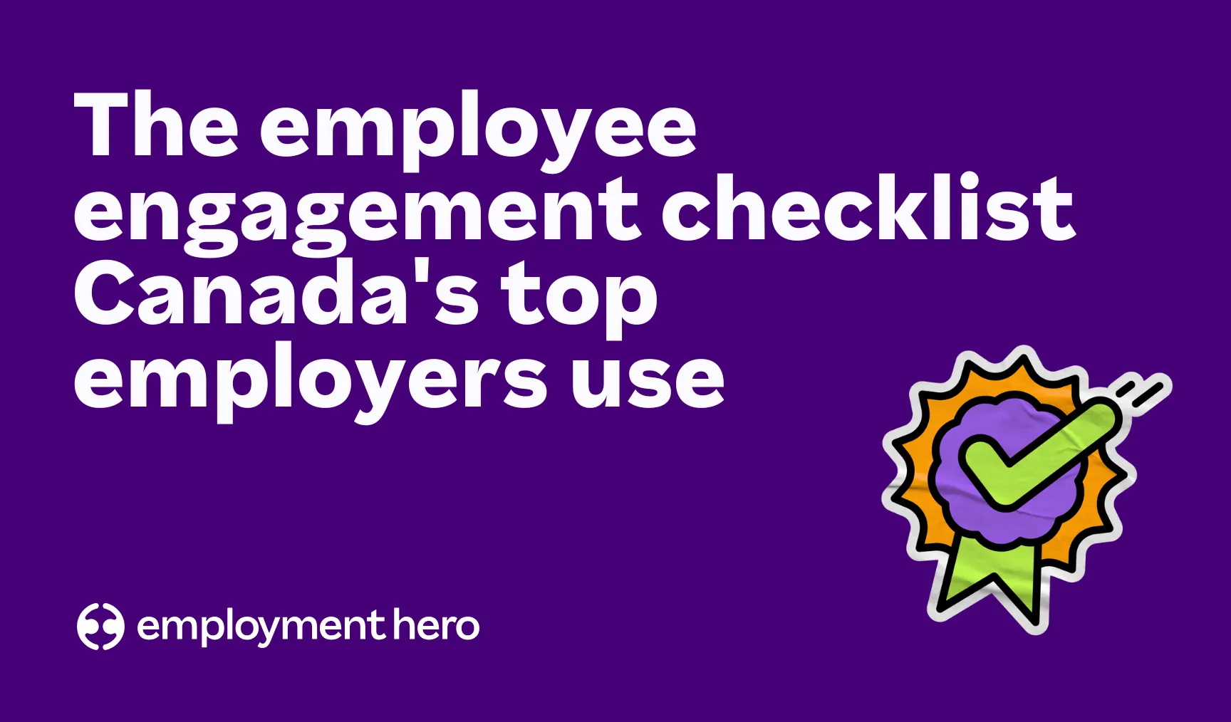 The employee engagement checklist Canada's top employers use thumbnail