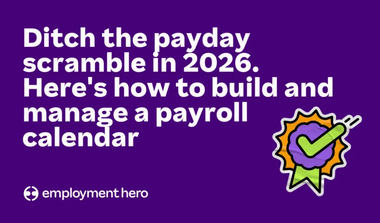 Ditch the payday scramble in 2026. Here’s how to build and manage a payroll calendar
