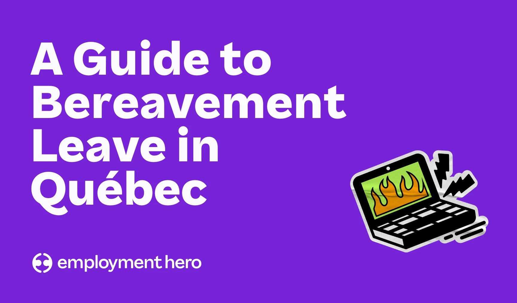 Bereavement Leave in Québec: Guide for Employers