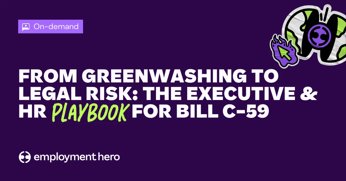 From Greenwashing to Legal Risk The Executive & HR Playbook for Bill C-59 thumbnail