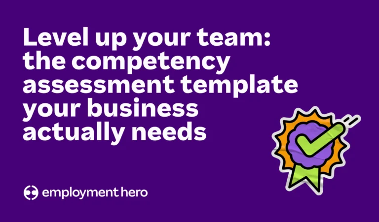 Level up your team: the competency assessment template your business actually needs