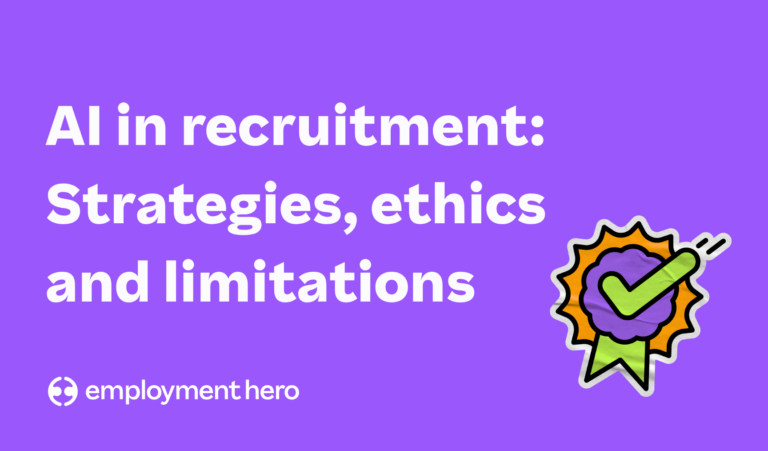 AI in recruitment: Strategies, ethics and limitations