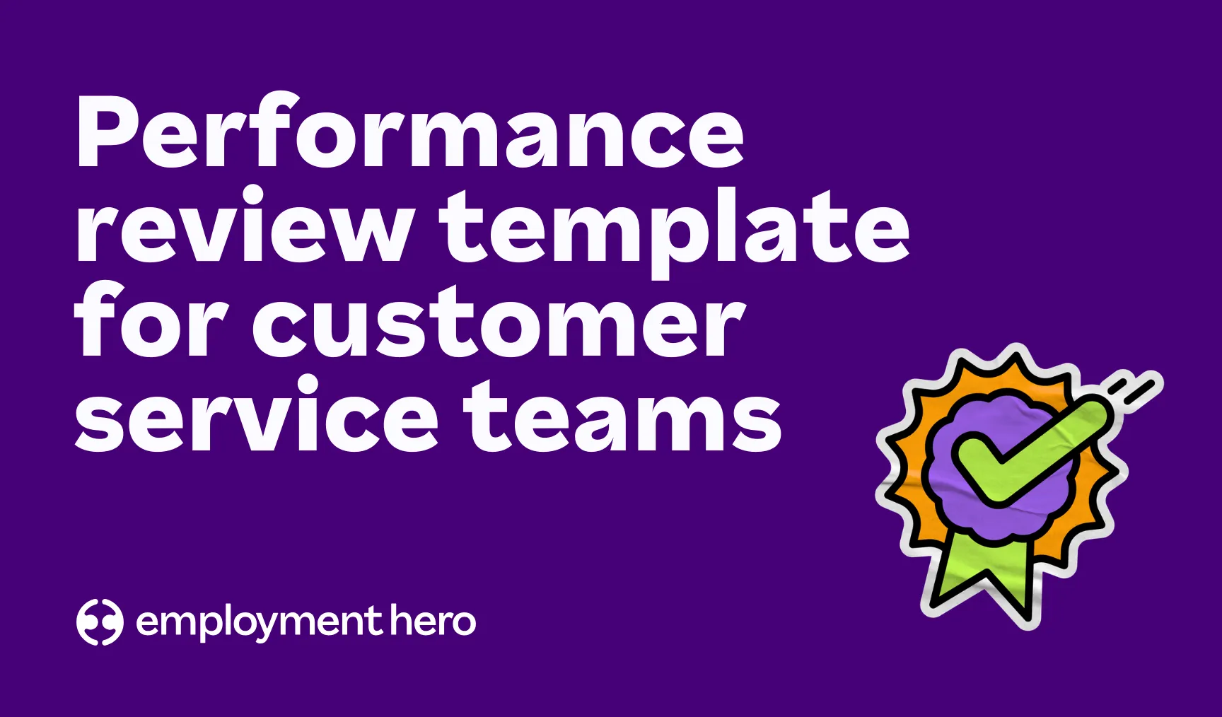 Performance review template for customer service teams: A guide for Canadian employers