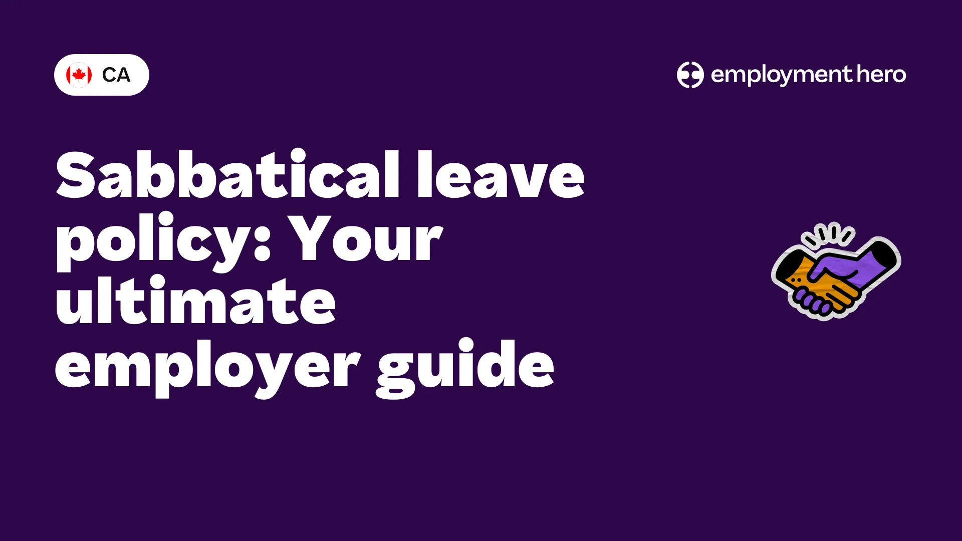 Sabbatical leave policy: Your ultimate employer guide