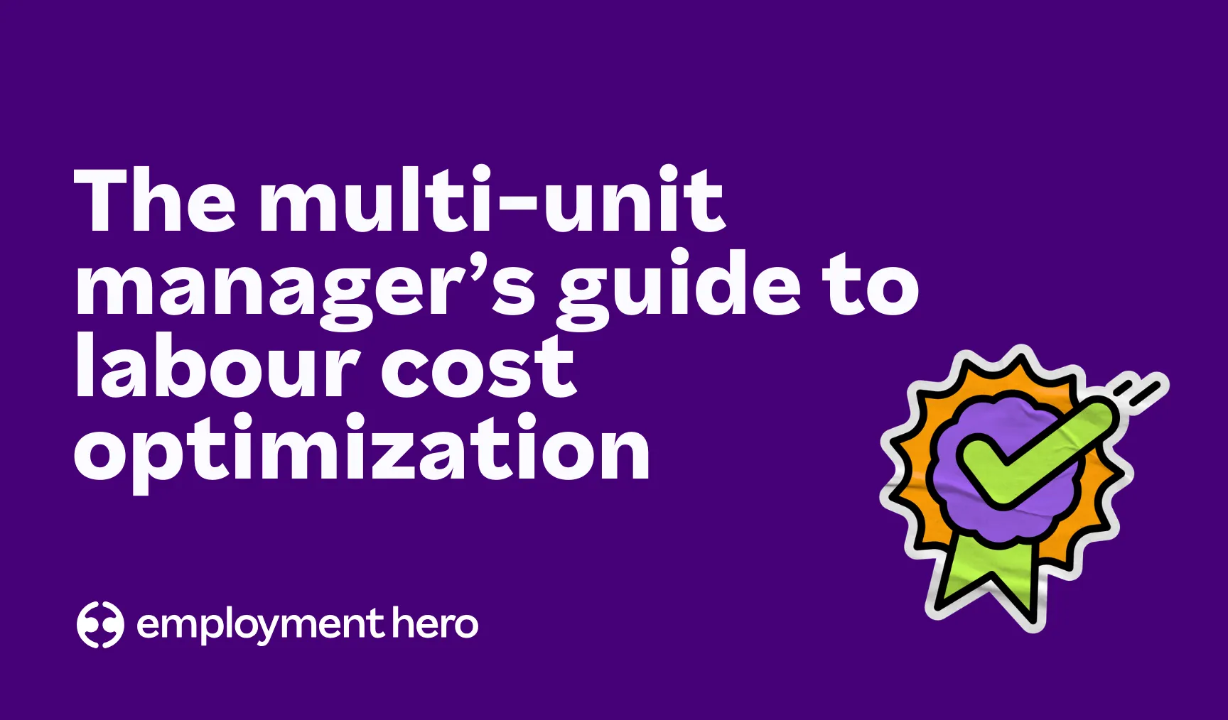 The multi-unit manager’s guide to labour cost optimization Thumbnail