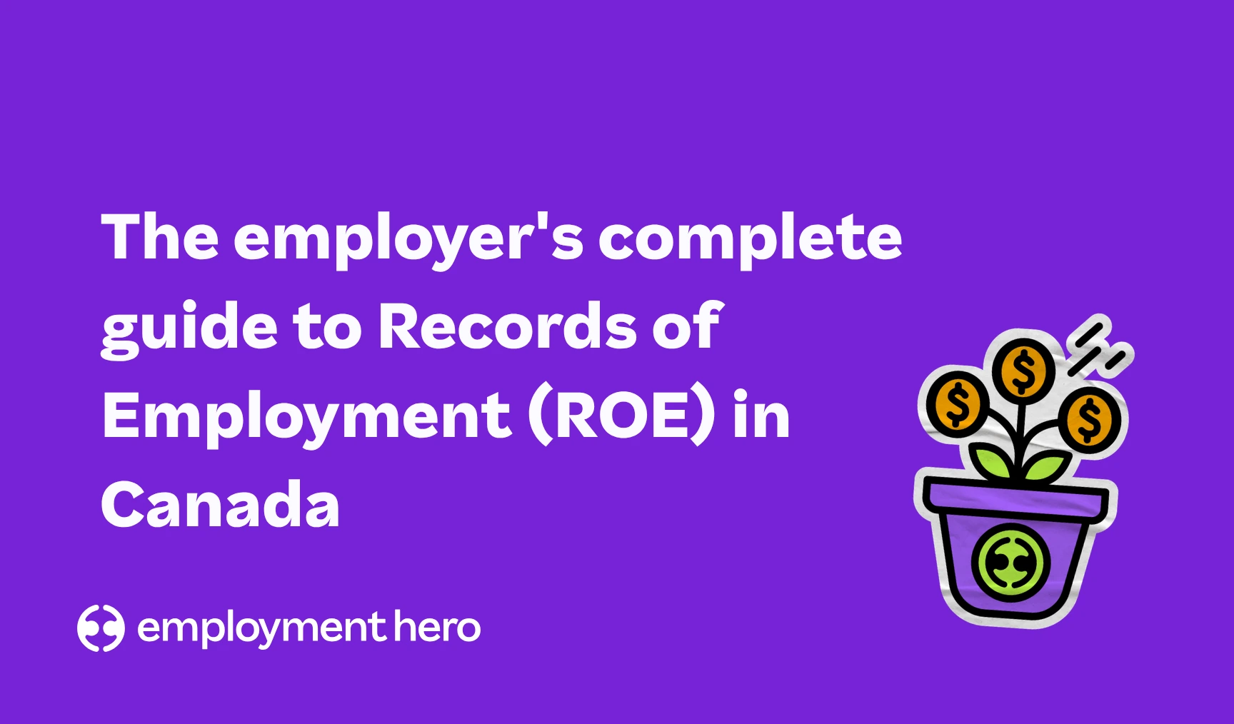 What is a Record of Employment (ROE)?