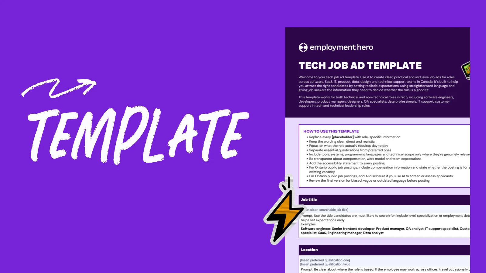 Tech job ad template on a purple background with the word 'TEMPLATE' in bold white text and an arrow pointing right. The template includes structured sections like job title and location, with an emphasis on clear and comprehensive job descriptions. A lightning bolt icon adds a dynamic touch.