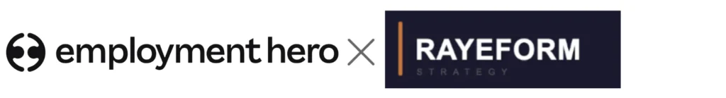 Employment Hero x Rayeform Strategy
