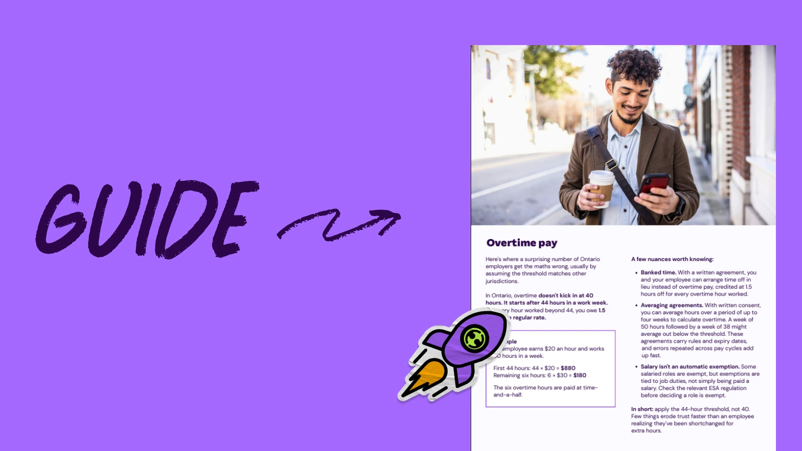 Purple guide graphic about Ontario overtime pay, featuring a photo of a man holding coffee and a phone, next to a cartoon rocket icon.