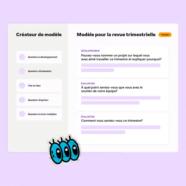 Alt text: "Template for quarterly review in French. Left panel lists question types: development, evaluation, true or false, opinion, multiple choice. Right panel shows sample development and evaluation questions with blank spaces for answers. Bottom left corner features a cartoon character with three wide eyes. Background is light purple, creating a professional and approachable tone."