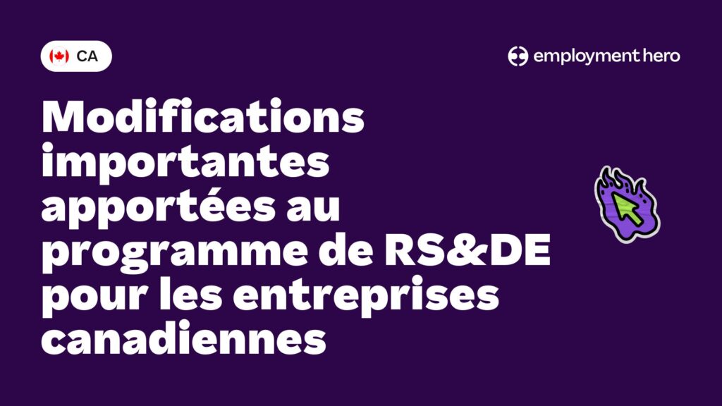 Modifications importantes apportées au programme de RS&DE